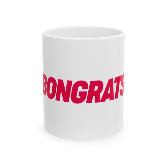 BONGRATS® Mug - Limited Release